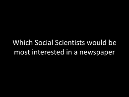 Which Social Scientists would be most interested in a