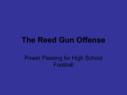 The Reed Gun Offense