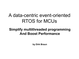 A data-centric event-oriented RTOS for MCUs