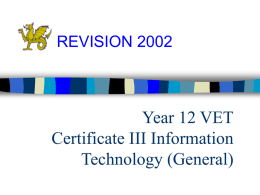 Year 12 VET Certificate III Information Technology (General)