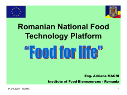 Romanian National Food Technology Platform “Food for life”