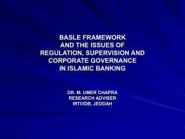 BASLE FRAMEWORK AND THE ISSUES OF REGULATION, …
