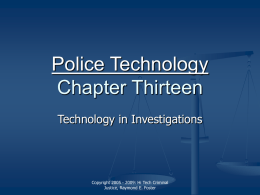 Chapter Thirteen - Technology in Investigations