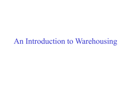 An Introduction to Warehousing