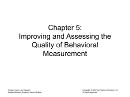 Improving and Assessing the Quality of Behavioral Measurement