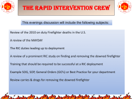 The Rapid Intervention Crew - Fire Department families