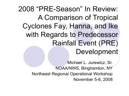 A Comparison of Tropical Cyclones Hanna vs. Ike with