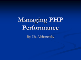 Performance - Ilia Alshanetsky
