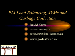 PIA Load Balancing, JVMs and Garbage Collection