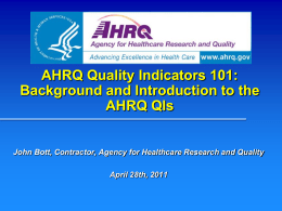 Nine States Use AHRQ QIs for Public Hospital Reporting