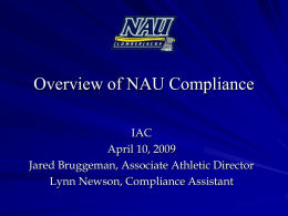 Overview of NAU Athletics responsibilities to the NCAA & BSC