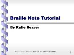 Braille Note Tutorial - University at Buffalo