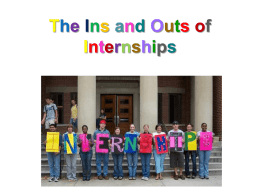 The Ins and Outs of Internships