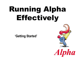 Running Alpha Effectively - National Capital FreeNet