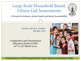 Large Scale Household Based, Citizen Led Assessments