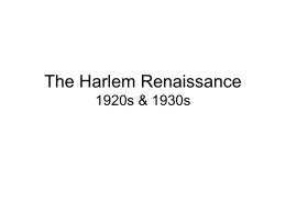 The Harlem Renaissance 1920s & 1930s