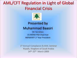 AML/CFT Regime in Light of Global Financial Crisis