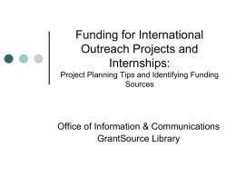 Funding for International Outreach Projects and Internships