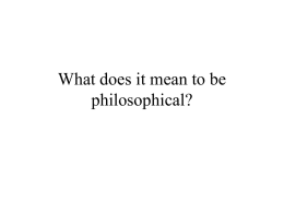 What does it mean to be philosophical?