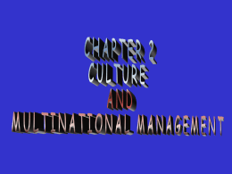 CULTURE AND MULTINATIONAL MANAGEMENT