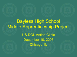 Bayless High School Middle Apprenticeship Project
