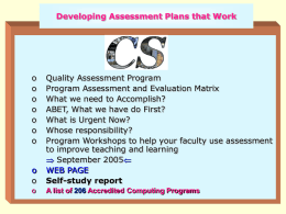 Assessments, Whose Needs?
