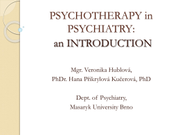 PSYCHOTHERAPY - Masaryk University
