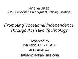 NY State APSE 2013 Supported Employment Training Institute