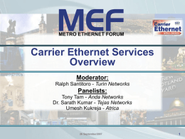MEF Ethernet Services Overview for Carrier Ethernet World