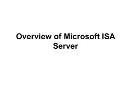 Overview of Microsoft ISA Server