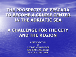 THE PROSPECTS OF PESCARA TO BECOME A CRUISE …