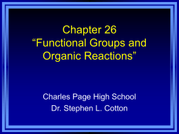 Chapter 26 Functional Groups and Organic Reactions