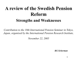 The new Swedish Pension System