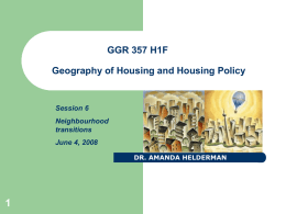 GGR 357F Geography of Housing and Housing Policy November