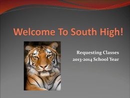 Requesting Classes - South High School