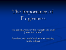 The Importance of Forgiveness
