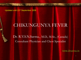 Chikungunya by Dr Sarma