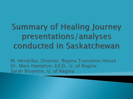 Summary of Healing Journey presentations – analyses