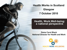 Health, Work, Well Being - a national perspective (,