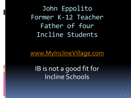 Is IB the Best Choice for Incline