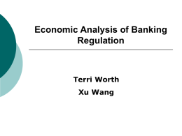 Economic Analysis of Banking Regulation