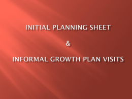 Initial Planning Sheet & Informal Growth Plan Visits