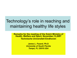 Technology’s role in maintaining healthy life styles