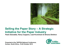 Selling the Paper Story – A Strategic Initiative for the