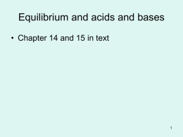 14.2 Nature of Acids and Bases