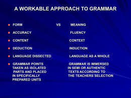 A WORKABLE APPROACH TO GRAMMAR