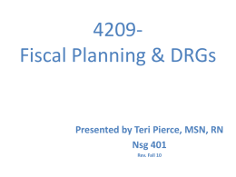Fiscal Planning & DRGs - Shelbye's CSON Notes Blog