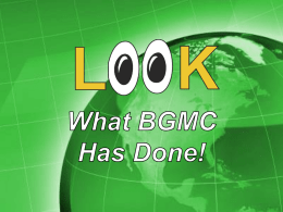 Presentation: Look What BGMC Has Done