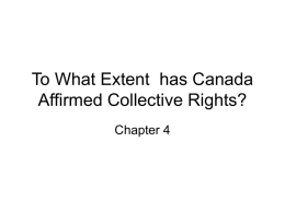 To What Extent has Canada Affirmed Collective Rights?