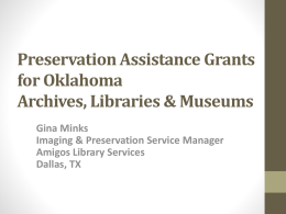 Preservation Assistance Grants for Oklahoma Archives